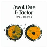 Owl Hours - Awol One & Factor