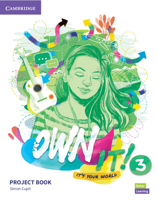 Own It! Level 3 Project Book - Cupit, Simon