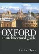 Oxford: An Architectural Guide