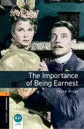 Oxford Bookworms Library: Level 2:: The Importance of Being Earnest Playscript audio CD pack