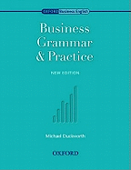 Oxford Business English: Business Grammar and Practice