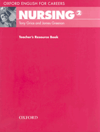 Oxford English for Careers: Nursing 2: Nursing 2