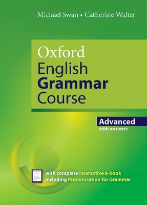 Oxford English Grammar Course: Advanced: with Key (includes e-book) - 