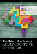Oxford Handbook of Adult Cognitive Disorders