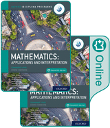 Oxford IB Diploma Programme: IB Mathematics: applications and interpretation, Standard Level, Print and Enhanced Online Course Book Pack