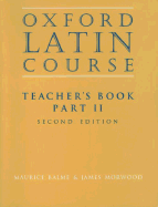 Oxford Latin Course Part 2 Teacher's Book 2e