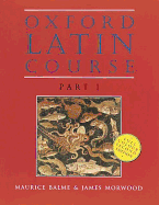 Oxford Latin Course: Part I: Student's Book