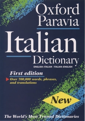 Oxford Paravia Italian Dictionary - Bareggi, Maria Cristina (Editor)