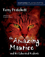 Oxford Playscripts: The Amazing Maurice and His Educated Rodents