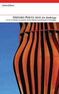 Oxford Poets: An Anthology: 2010