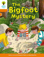Oxford Reading Tree Biff, Chip and Kipper Stories Decode and Develop: Level 6: The Bigfoot Mystery