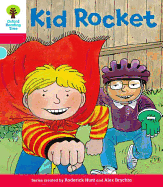 Oxford Reading Tree: Decode and Develop More a Level 4: Kid Rocket