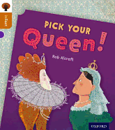 Oxford Reading Tree Infact: Level 8: Pick Your Queen!