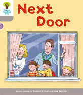 Oxford Reading Tree: Level 1 More a Decode and Develop Next Door