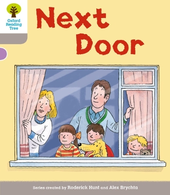 Oxford Reading Tree: Level 1 More a Decode and Develop Next Door - Hunt, Roderick