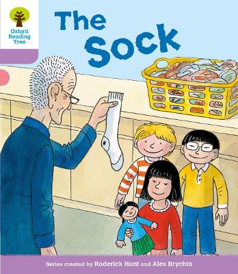 Oxford Reading Tree: Level 1+ More a Decode and Develop The Sock - Hunt, Roderick, and Shipton, Paul