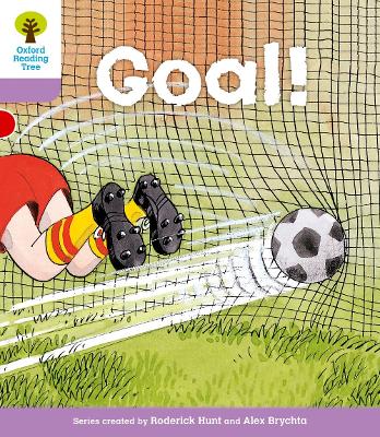 Oxford Reading Tree: Level 1+: More Patterned Stories: Goal! - Hunt, Roderick