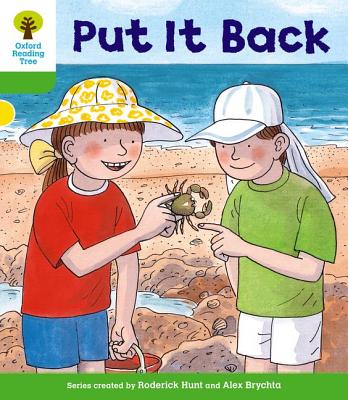 Oxford Reading Tree: Level 2: First Sentences: Put It Back - Hunt, Roderick, and Page, Thelma