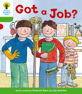Oxford Reading Tree: Level 2 More a Decode and Develop Got a Job?