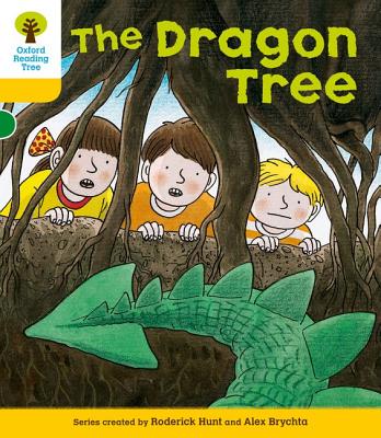 Oxford Reading Tree: Level 5: Stories: The Dragon Tree - Hunt, Roderick
