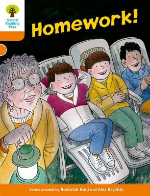 Oxford Reading Tree: Level 6: More Stories B: Homework! - Hunt, Roderick