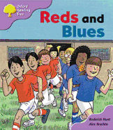 Oxford Reading Tree: Stage 1+: First Sentences: Reds and Blues - Hunt, Roderick