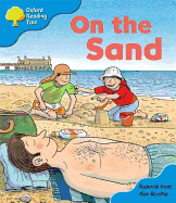 Oxford Reading Tree: Stage 3: Storybooks: on the Sand