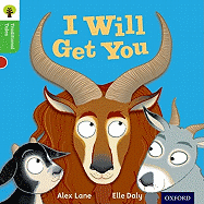 Oxford Reading Tree Traditional Tales: Level 2: I Will Get You!