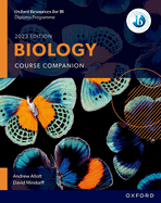 Oxford Resources for Ib DP Biology Course Book