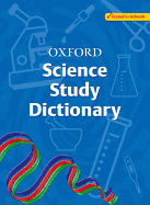 Oxford Science Study Dictionary - Prescott, Chris