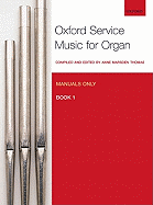 Oxford Service Music 1 Manuals