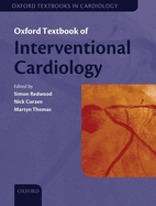 Oxford Textbook of Interventional Cardiology