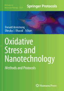 Oxidative Stress and Nanotechnology: Methods and Protocols