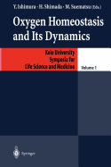 Oxygen Homeostasis and Its Dynamics