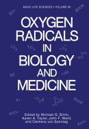 Oxygen Radicals in Biology and Medicine