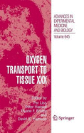 Oxygen Transport to Tissue XXX