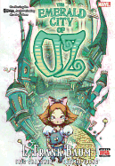 Oz: The Emerald City Of Oz