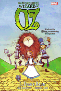Oz: the Wonderful Wizard of Oz