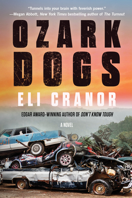 Ozark Dogs - Cranor, Eli