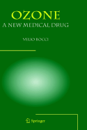 Ozone a New Medical Drug