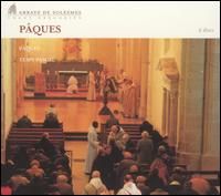 P�ques - Saint Pierre de Solesmes Abbey Monks' Choir (choir, chorus)