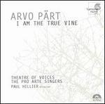 P�rt: I am the True Vine
