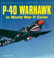 P-40 Warhawk in World War II Color