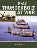 P-47 Thunderbolt at War