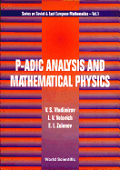 P-Adic Analysis & Mathematical Phy (V1)