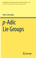 P-Adic Lie Groups
