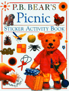 P.B. Bear Sticker Activity Book: Picnic