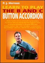 P.J. Hernon: Learn to Play the B and C Button Accordion