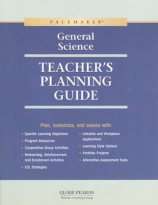 Pacemaker General Science Teacher's Planning Guide - Globe Fearon (Creator)