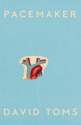 Pacemaker - Toms, David